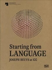 Starting From Language: Joseph Beuys at 100 kaina ir informacija | Knygos apie meną | pigu.lt