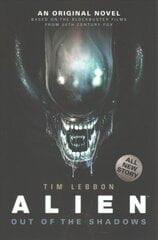 Alien - Out of the Shadows (Book 1), Bk. 1, Alien - Out of the Shadows (Book 1) Out of the Shadows цена и информация | Fantastinės, mistinės knygos | pigu.lt