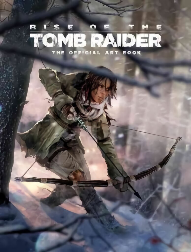 Rise of the Tomb Raider, The Official Art Book: The Official Art Book kaina ir informacija | Knygos apie meną | pigu.lt