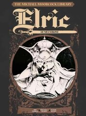Michael Moorcock Library Vol.1: Elric of Melnibone: Elric of Melnibone, v.1 цена и информация | Фантастика, фэнтези | pigu.lt