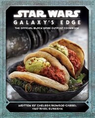 Star Wars - Galaxy's Edge: The Official Black Spire Outpost Cookbook kaina ir informacija | Knygos apie meną | pigu.lt