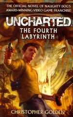 Uncharted - The Fourth Labyrinth цена и информация | Fantastinės, mistinės knygos | pigu.lt