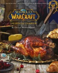 World of Warcraft the Official Cookbook цена и информация | Книги рецептов | pigu.lt