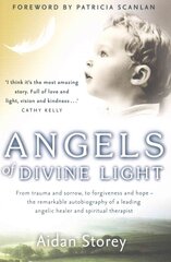 Angels of Divine Light kaina ir informacija | Biografijos, autobiografijos, memuarai | pigu.lt