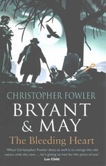 Bryant & May - The Bleeding Heart: (Bryant & May Book 11), Book 11 цена и информация | Fantastinės, mistinės knygos | pigu.lt