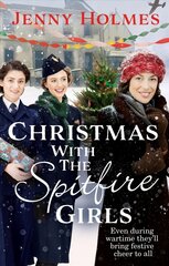 Christmas with the Spitfire Girls: (The Spitfire Girls Book 3) цена и информация | Фантастика, фэнтези | pigu.lt