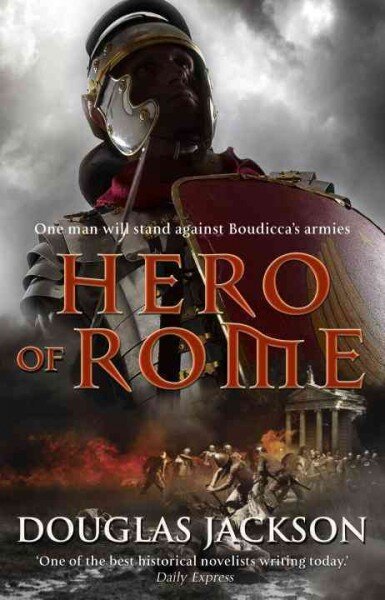 Hero of Rome (Gaius Valerius Verrens 1): An action-packed and riveting novel of Roman adventure... kaina ir informacija | Fantastinės, mistinės knygos | pigu.lt