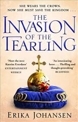 Invasion of the Tearling: (The Tearling Trilogy 2) цена и информация | Fantastinės, mistinės knygos | pigu.lt