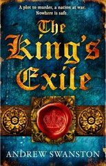 King's Exile: (Thomas Hill 2) цена и информация | Фантастика, фэнтези | pigu.lt