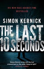 Last 10 Seconds: a race-against-time bestseller from the UK's answer to Harlan Coben...(Tina Boyd Book 5) цена и информация | Фантастика, фэнтези | pigu.lt