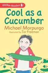 Cool as a Cucumber цена и информация | Книги для подростков и молодежи | pigu.lt