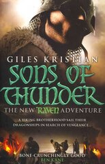 Raven 2: Sons of Thunder: (Raven: Book 2): A riveting, rip-roaring Viking saga from bestselling author Giles Kristian kaina ir informacija | Fantastinės, mistinės knygos | pigu.lt