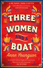 Three Women and a Boat: A BBC Radio 2 Book Club Title цена и информация | Фантастика, фэнтези | pigu.lt