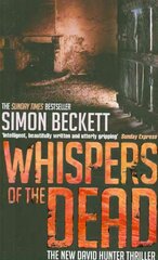 Whispers of the Dead: The heart-stoppingly scary David Hunter thriller kaina ir informacija | Fantastinės, mistinės knygos | pigu.lt