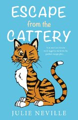 Escape from the Cattery цена и информация | Книги для подростков  | pigu.lt