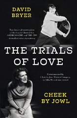 Trials of Love kaina ir informacija | Knygos apie meną | pigu.lt