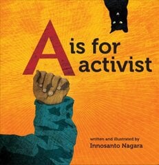 Is For Activist kaina ir informacija | Knygos mažiesiems | pigu.lt