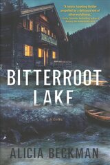 Bitterroot Lake: A Novel kaina ir informacija | Fantastinės, mistinės knygos | pigu.lt