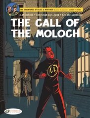 Blake & Mortimer Vol. 27: The Call of the Moloch - The Sequel to The Septimus Wave kaina ir informacija | Knygos paaugliams ir jaunimui | pigu.lt