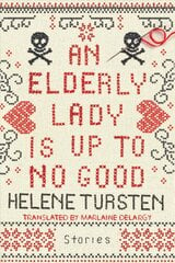 Elderly Lady Is Up To No Good kaina ir informacija | Fantastinės, mistinės knygos | pigu.lt