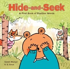 Hide-and-seek: A First Book of Position Words цена и информация | Книги для малышей | pigu.lt