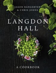 Langdon Hall: A Cookbook kaina ir informacija | Receptų knygos | pigu.lt