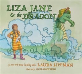 Liza Jane & The Dragon kaina ir informacija | Knygos mažiesiems | pigu.lt