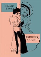 Princess Knight: New Omnibus Edition: New Omnibus Edition цена и информация | Fantastinės, mistinės knygos | pigu.lt