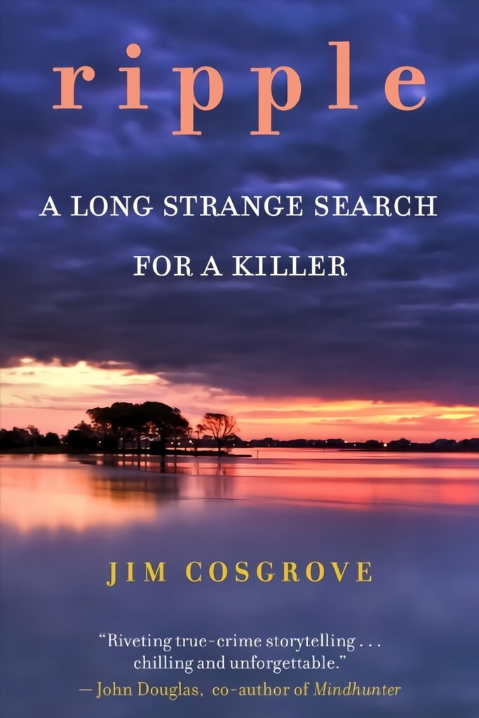 Ripple: A Long Strange Search for A Killer цена и информация | Biografijos, autobiografijos, memuarai | pigu.lt
