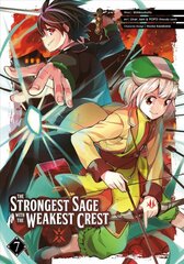 Strongest Sage With The Weakest Crest 7 цена и информация | Фантастика, фэнтези | pigu.lt