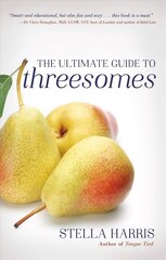 Ultimate Guide To Threesomes kaina ir informacija | Saviugdos knygos | pigu.lt