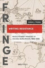 Writing Resistance: Revolutionary Memoirs of ShlisselBurg Prison, 1884-1906 kaina ir informacija | Socialinių mokslų knygos | pigu.lt