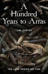 Hundred Years to Arras kaina ir informacija | Fantastinės, mistinės knygos | pigu.lt
