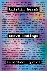 Nerve Endings: Selected Lyrics kaina ir informacija | Knygos apie meną | pigu.lt