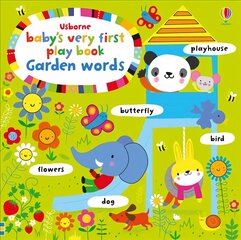 Baby's Very First Playbook Garden Words цена и информация | Книги для самых маленьких | pigu.lt