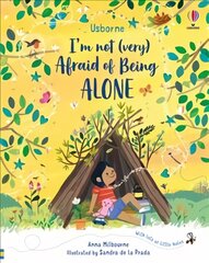 I'm Not (Very) Afraid of Being Alone цена и информация | Книги для малышей | pigu.lt