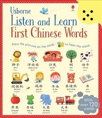 Listen and Learn First Chinese Words UK-CHINESE цена и информация | Книги для малышей | pigu.lt