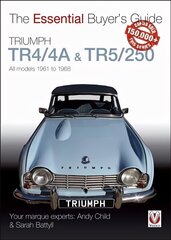 Triumph TR4/4A & TR5/250 - All models 1961 to 1968 цена и информация | Путеводители, путешествия | pigu.lt