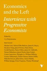 Economics and the Left: Interviews with Progressive Economists kaina ir informacija | Ekonomikos knygos | pigu.lt