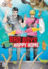Bad Boys, Happy Home, Vol. 2 kaina ir informacija | Fantastinės, mistinės knygos | pigu.lt