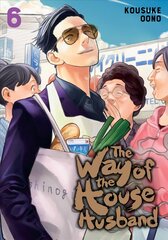 Way of the Househusband, Vol. 6 цена и информация | Fantastinės, mistinės knygos | pigu.lt