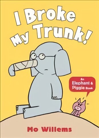 I Broke My Trunk! цена и информация | Knygos paaugliams ir jaunimui | pigu.lt