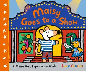 Maisy Goes to a Show цена и информация | Книги для малышей | pigu.lt