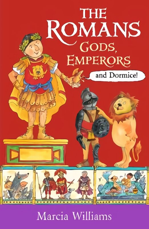Romans: Gods, Emperors and Dormice цена и информация | Knygos paaugliams ir jaunimui | pigu.lt