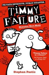 Timmy Failure: Mistakes Were Made цена и информация | Книги для подростков  | pigu.lt