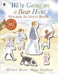 We're Going on a Bear Hunt Sticker Activity Book: Sticker Activity Book kaina ir informacija | Knygos mažiesiems | pigu.lt