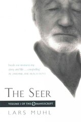 Seer: Volume I of The O Manuscript: The Scandinavian Bestseller kaina ir informacija | Saviugdos knygos | pigu.lt