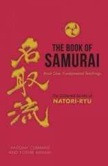 Book of Samurai: The Fundamental Teachings kaina ir informacija | Istorinės knygos | pigu.lt