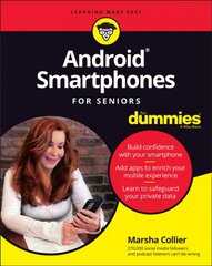 Android Smartphones For Seniors For Dummies kaina ir informacija | Socialinių mokslų knygos | pigu.lt