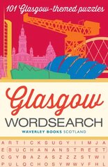 Glasgow Wordsearch: 101 Glasgow-themed puzzles kaina ir informacija | Knygos apie sveiką gyvenseną ir mitybą | pigu.lt